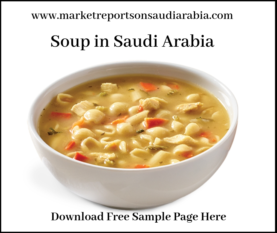 soup in saudi arabia-market reports on saudi arabia