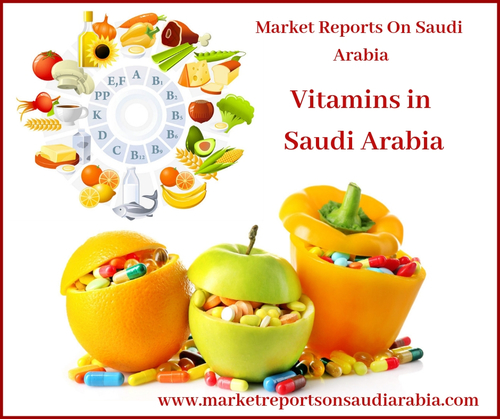 Vitamins in Saudi Arabia-Market Reports On Saudi Arabia