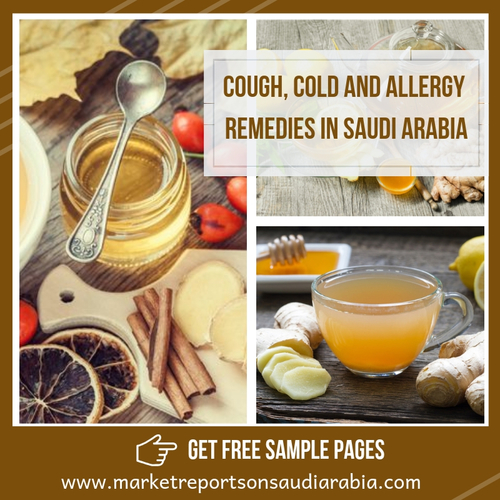 Saudi Arabia Cough, Cold and Allergy (Hay Fever) Remedies Market Report-Market Reports On Saudi Arabia