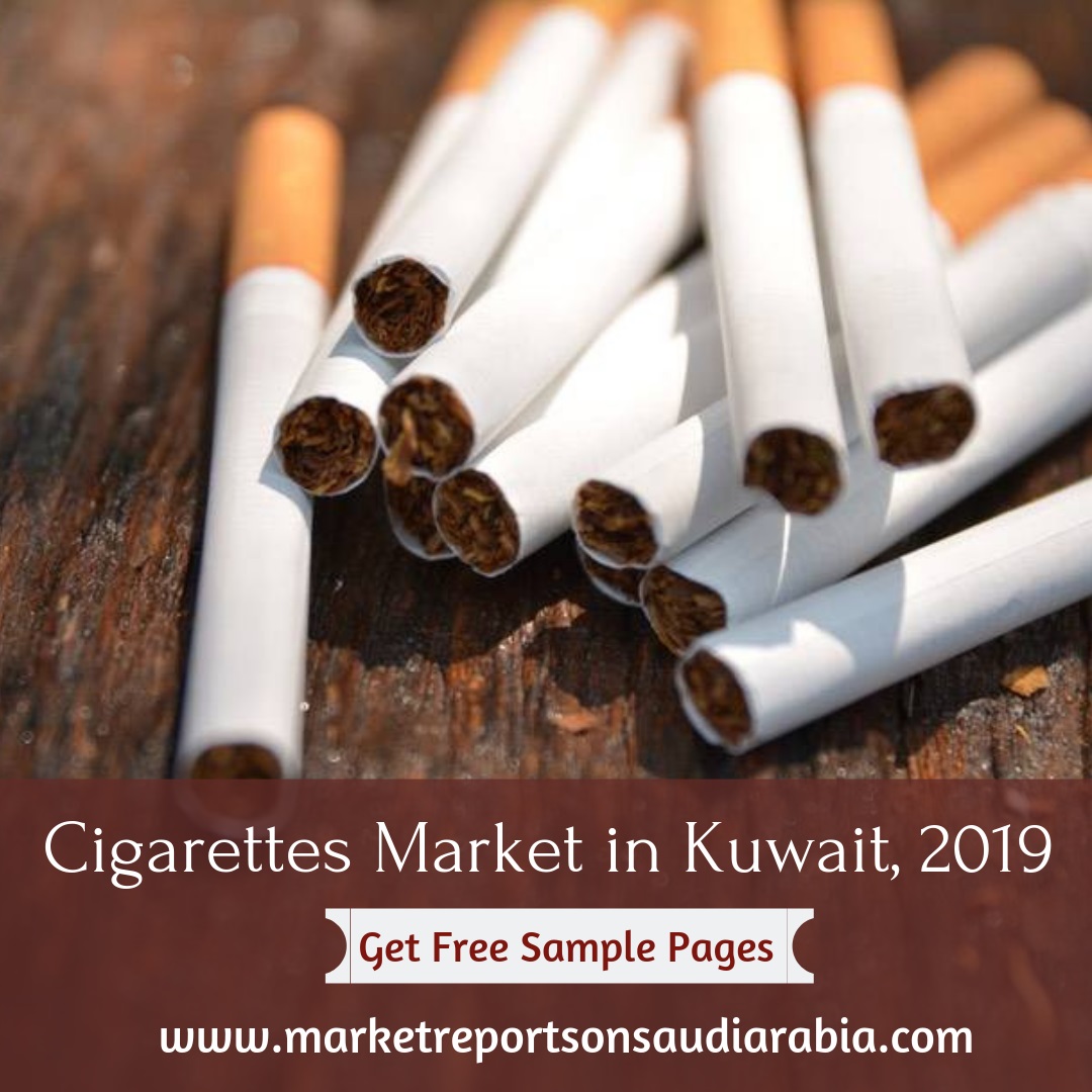 Cigarettes Market in Kuwait-Market Reports On Saudi Arabia
