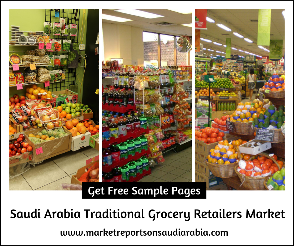 Saudi Arabia Traditional Grocery Retailers Market-Market Reports on Saudi Arabia