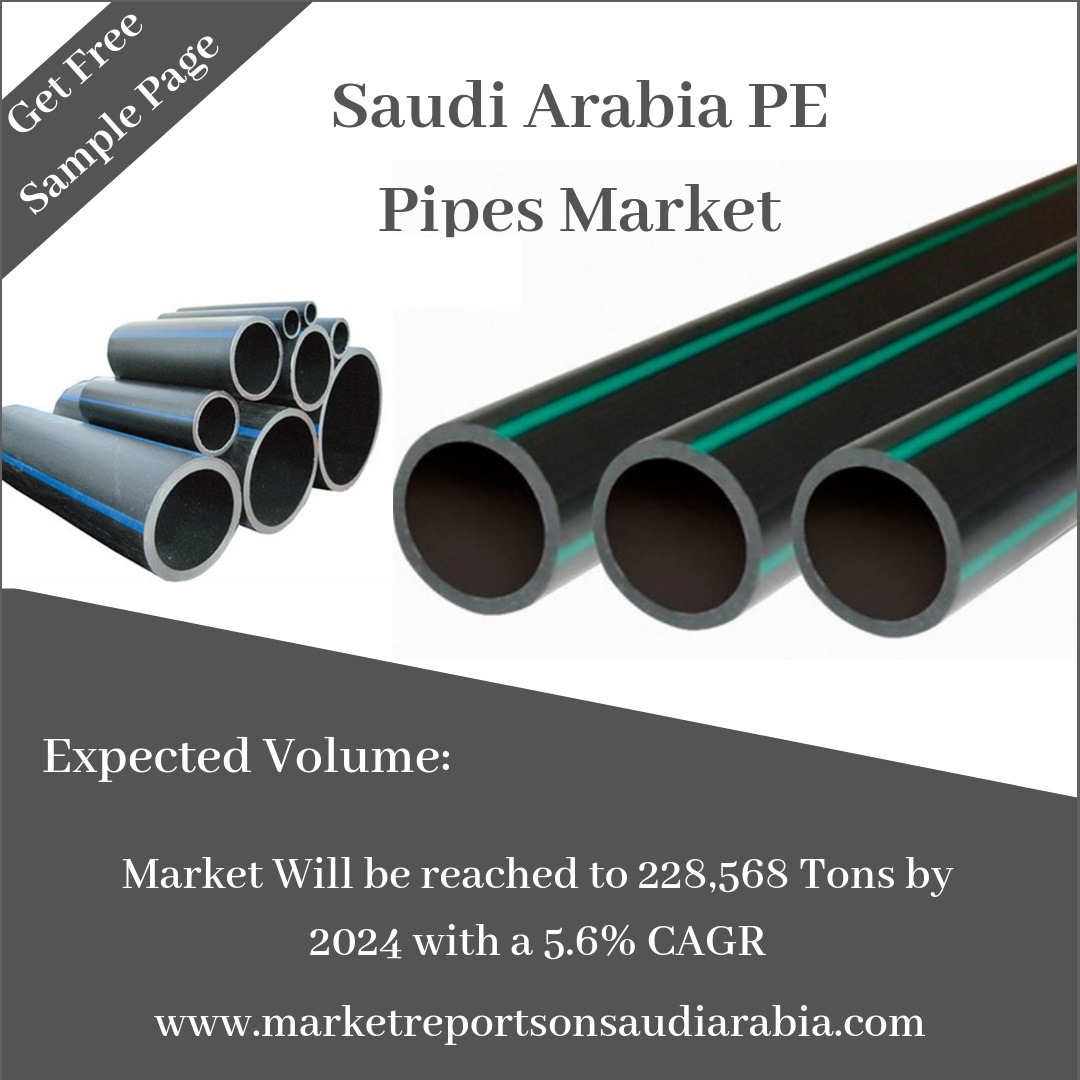 Saudi Arabia PE Pipe Market-Market Reports On Saudi Arabia